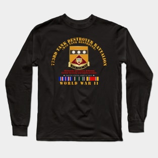 773rd Tank Destroyer Bn - M10 Tnk Dstry - WWII  EU SVC Long Sleeve T-Shirt